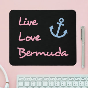 Live Love Bermuda Script Text with Anchor Dark Mouse Mat