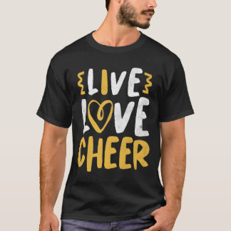 Live Love Cheer Cheerleading Cheerleader N T-Shirt