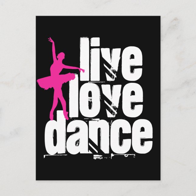 Live, Love, Dance Ballerina Postcard (Front)