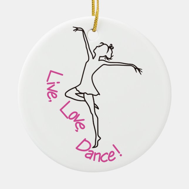 Live, Love, Dance! Ceramic Tree Decoration (Front)