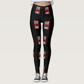 Live Love Dance Dancer Design Leggings