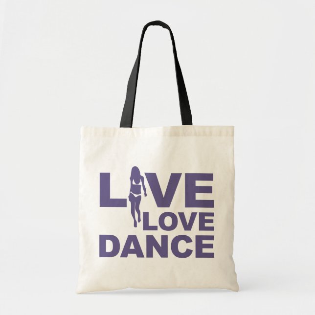 Live Love Dance Tote Bag (Front)