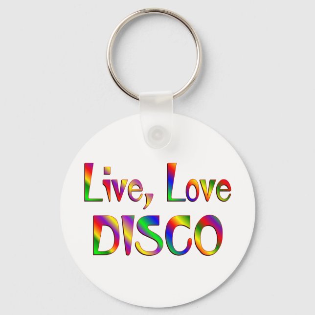 Live Love Disco Key Ring (Front)