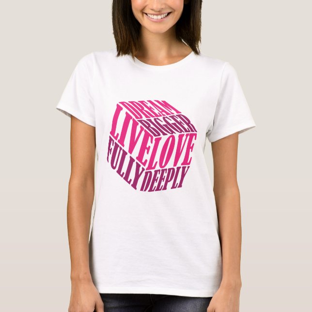 Live Love Dream Inspirational Cube Text T-Shirt (Front)