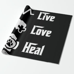 Live Love Heal Vet Tech For Veterinary Technicians Wrapping Paper