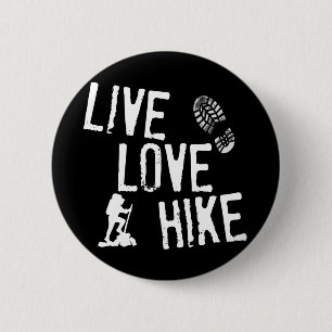 Live, Love, Hike 6 Cm Round Badge