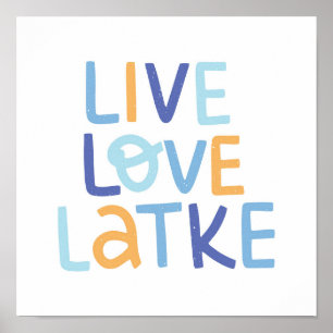 Live Love Latke Hanukkah Design Poster