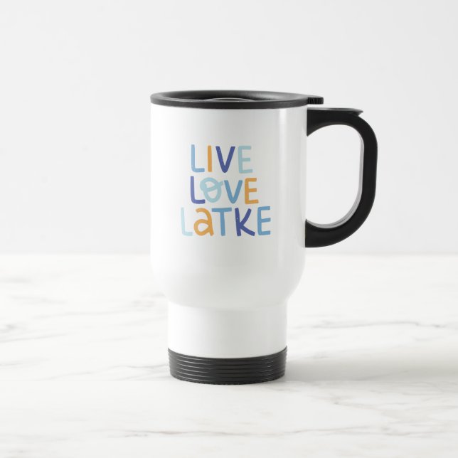 Live Love Latke Hanukkah Design Travel Mug (Right)