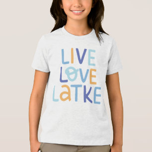 Live Love Latke Hanukkah Design Tri-Blend Shirt