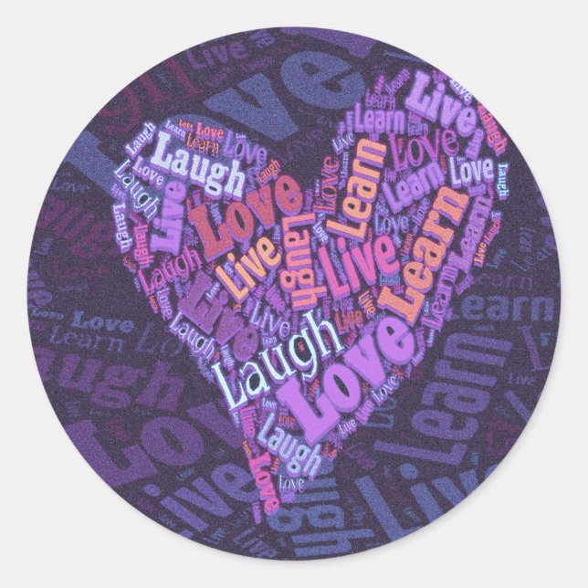 Live, Love, Laugh and Learn Classic Round Sticker (Front)