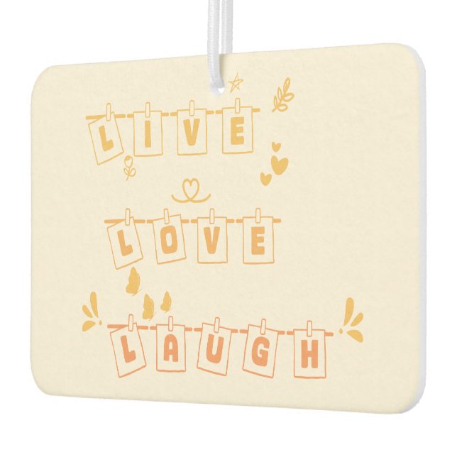 Live Love Laugh Cute Notedry Air Freshener (Left)