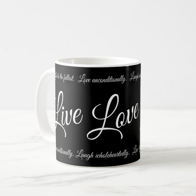 Live Love Laugh Elegant White Script on Black Coffee Mug (Front Left)