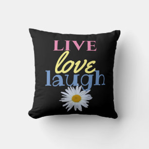 Live Love Laugh fun colourful Black Throw Pillow