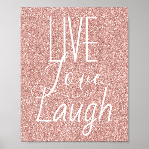 Live Love Laugh Girly Pink Glitter Poster