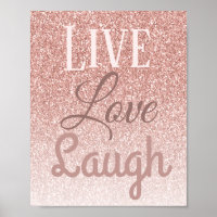Live Love Laugh Girly Rose Gold Glitter Typography