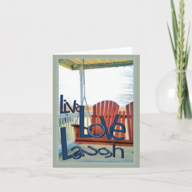 Live Love Laugh Greetings Card (Front)