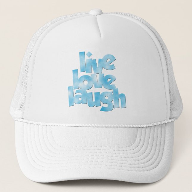 Live Love Laugh Hat (Front)