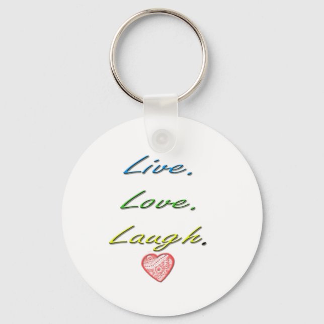 Live Love Laugh Key Ring (Front)