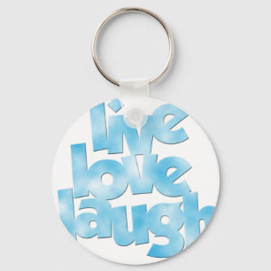 Live Love Laugh Keychain