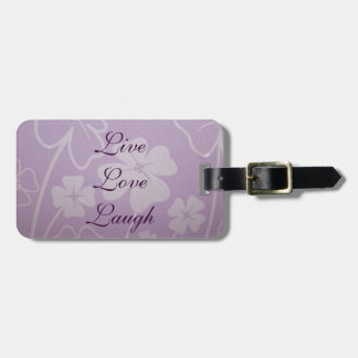 Live Love Laugh luggage tags Lavender Flowers