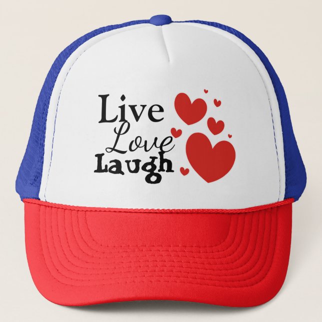 Live Love Laugh Trucker Hat (Front)