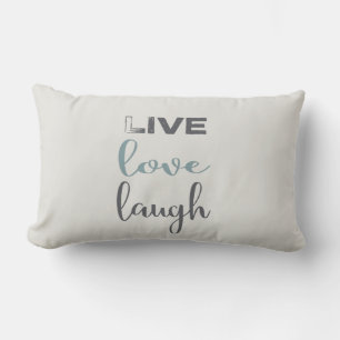 Live Love Laugh Typography Quote Lumbar Cushion
