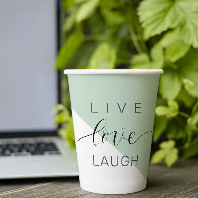 Live Love Laught Positive Motivation Mint Quote Paper Cups (Creator Uploaded)