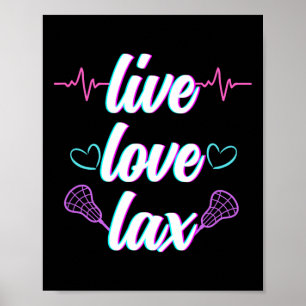 Live Love Lax Lacrosse Lover For Women Girl Poster