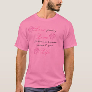 Live Love Life T-Shirt