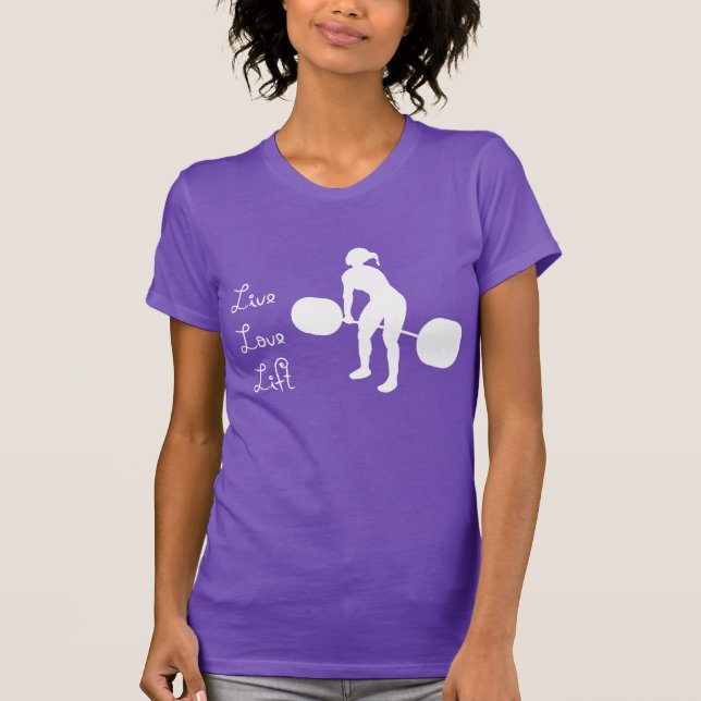 Live Love Lift - T-Shirt (Front)