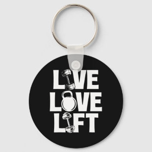Live Love Lift - Workout Gym Weightlifting Bodybui Key Ring