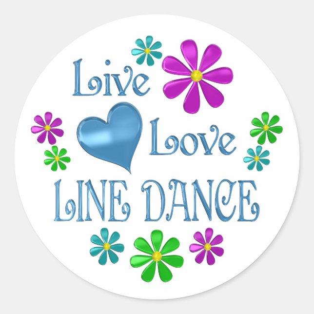 Live Love Line Dance Classic Round Sticker (Front)