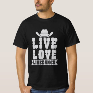 Live Love Linedance T-Shirt