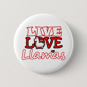 Live, Love, Llamas 6 Cm Round Badge