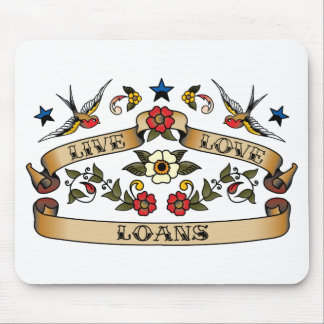 Live Love Loans Mouse Mat