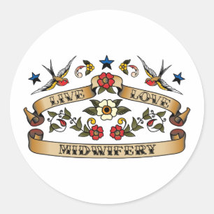 Live Love Midwifery Classic Round Sticker