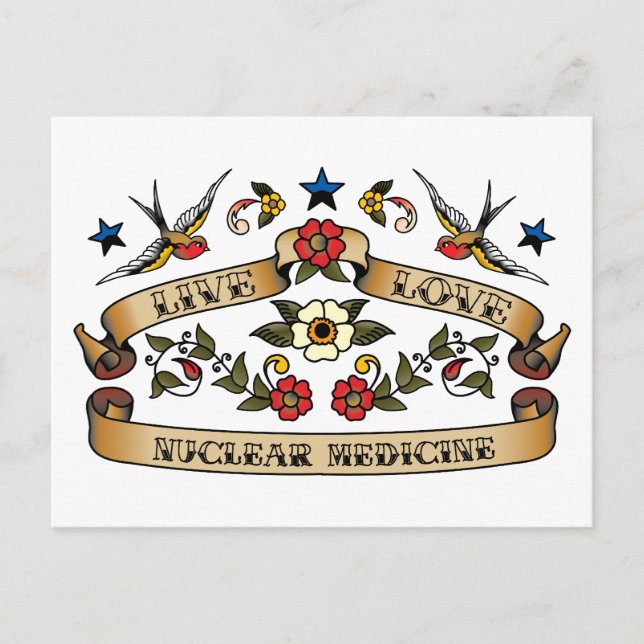 Live Love Nuclear Medicine Postcard (Front)
