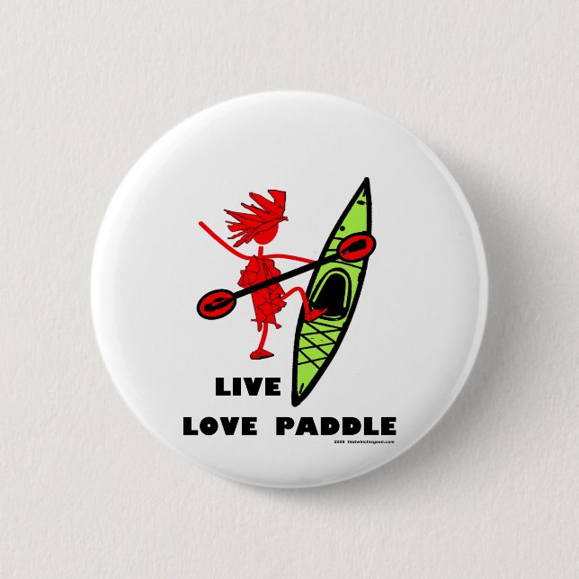 Live Love Paddle 6 Cm Round Badge (Front)