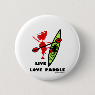 Live Love Paddle 6 Cm Round Badge