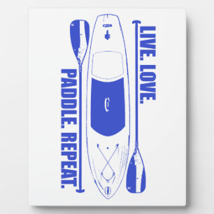 Live Love Paddle Repeat Plaque