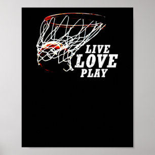 Live Love Play Basketball By Subgirl  Poster