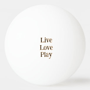 Live love play black orange sports player modern q ping pong ball