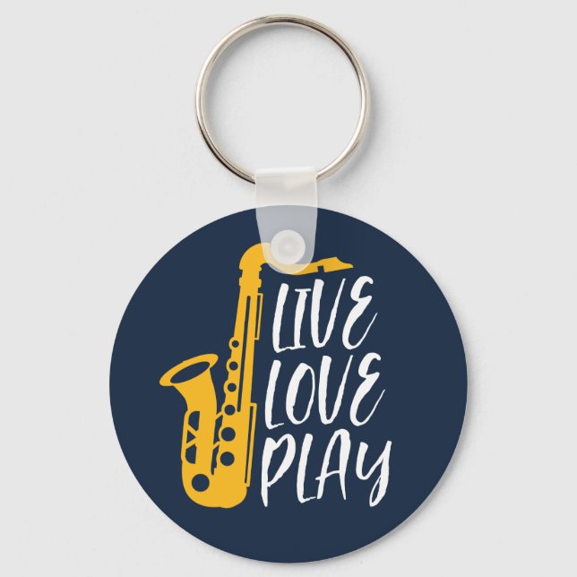 Live Love Play Saxophone Player Jazz Music Lover Key Ring (Front)