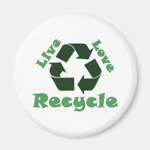 Live Love Recycle Magnet