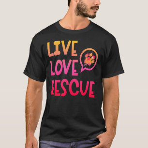 Live Love Rescue Watercolor Dog Paw Animal Shelter T-Shirt
