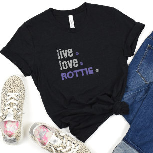 Live Love Rottie Mum T-Shirt