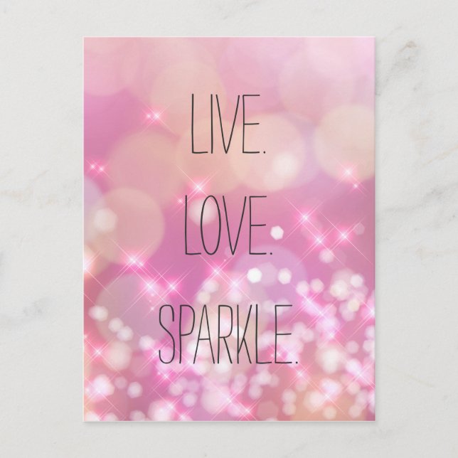 Live Love Sparkle Pink Glitter Inspirational Quote Postcard (Front)