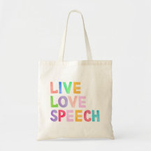 Live Love Speech Tote