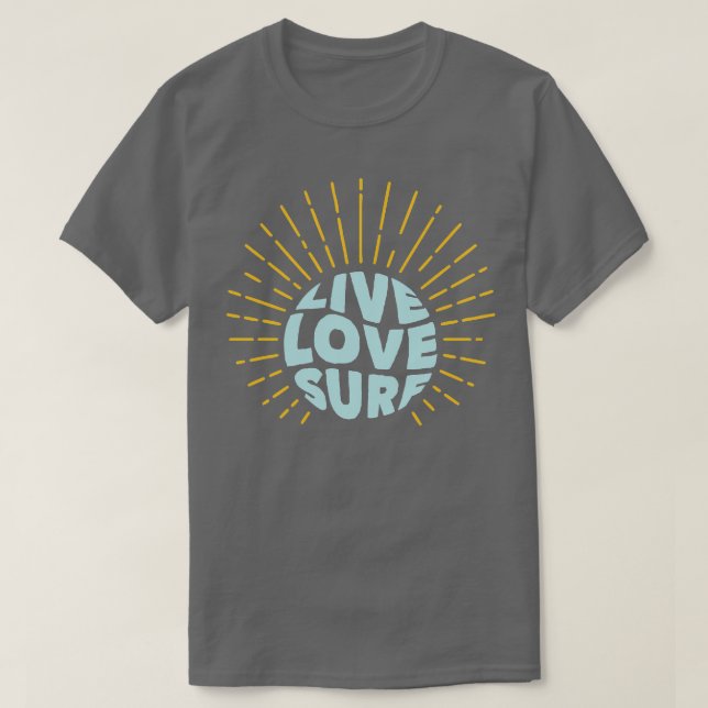 Live Love Surf TShirt (Design Front)