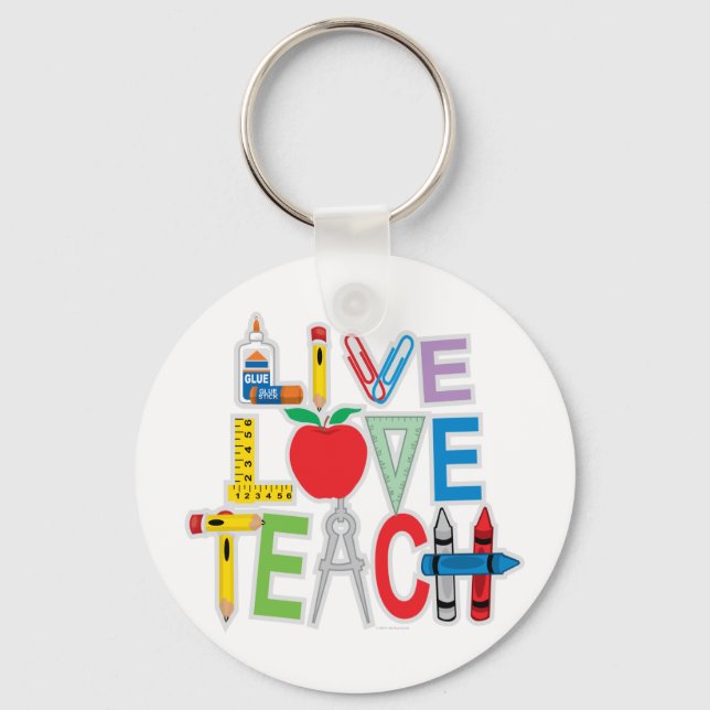 Live Love Teach Key Ring (Front)